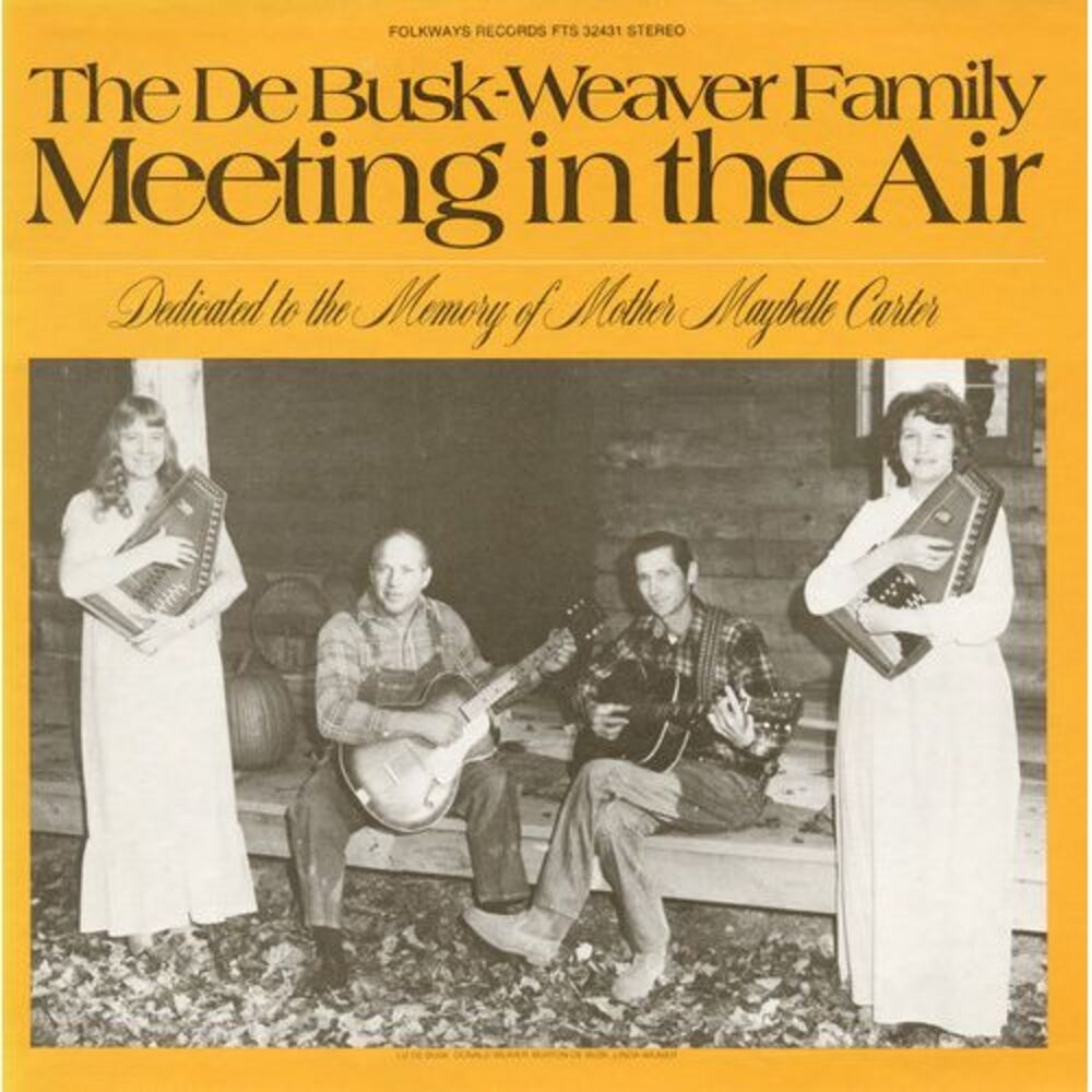 DeBusk-Weaver Family - Meeting in the Air  CD